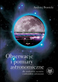 Obserwacje i pomiary astronomiczne - Andrzej Branicki - ebook