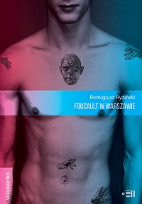 Foucault w Warszawie - Remigiusz Ryzyński - ebook