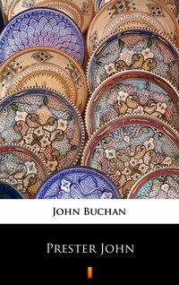 Prester John - John Buchan - ebook