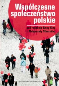 Współczesne społeczeństwo polskie - Małgorzata Sikorska - ebook