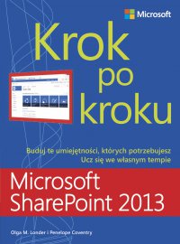 Microsoft SharePoint 2013 Krok po kroku - Coventry Penelope - ebook