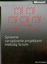 Sprawne zarządzanie projektami metodą Scrum - Ken Schwaber - ebook