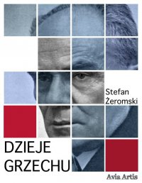 Dzieje grzechu - Stefan Żeromski - ebook