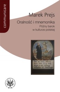 Oralność i mnemonika - Marek Prejs - ebook