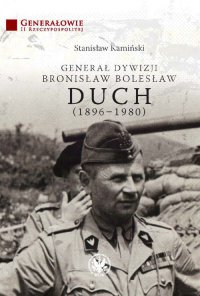 Generał dywizji Bronisław Bolesław Duch (1896-1980) - Stanisław Kamiński - ebook