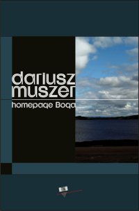 Homepage Boga - Dariusz Muszer - ebook