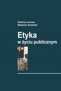 Etyka w życiu publicznym - Sławomir Sowiński - ebook