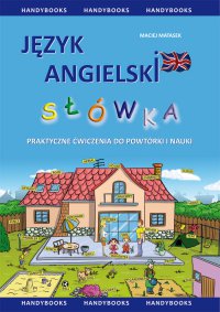 Język angielski - Słówka - praktyczne ćwiczenia do powtórki i nauki - Maciej Matasek - ebook