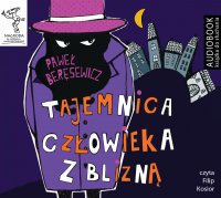 Tajemnica człowieka z blizną - Paweł Beręsewicz - audiobook