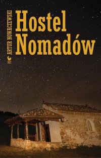 Hostel Nomadów - Artur Nowaczewski - ebook
