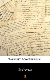 Słówka - Tadeusz Boy-Żeleński - ebook