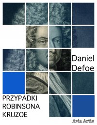 Przypadki Robinsona Kruzoe - Daniel Defoe - ebook
