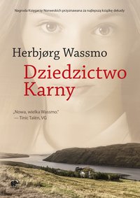 Dziedzictwo Karny - Herbjorg Wassmo - ebook