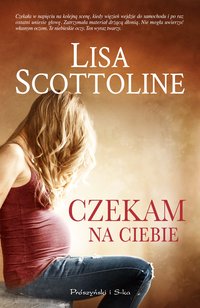 Czekam na ciebie - Lisa Scottoline - ebook
