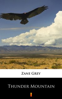Thunder Mountain - Zane Grey - ebook