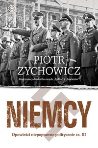 Niemcy - Piotr Zychowicz - ebook