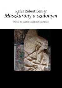 Maszkarony o szalonym - Rafał Leniar - ebook