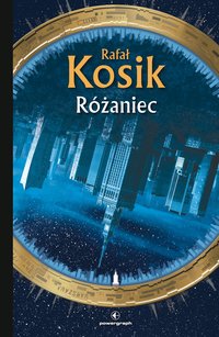 Różaniec - Rafał Kosik - ebook