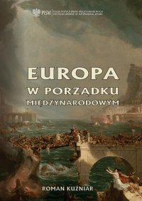 Europa w porządku międzynarodowym - Roman Kuźniar - ebook