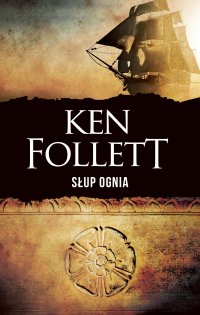 Słup ognia - Ken Follett - ebook