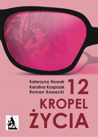 12 kropel życia - Katarzyna Nowak - ebook