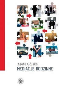 Mediacje rodzinne - Agata Gójska - ebook