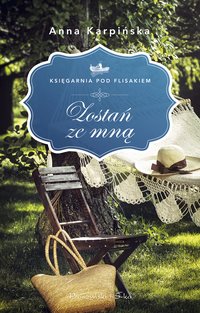 Zostań ze mną - Anna Karpińska - ebook