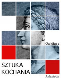 Sztuka kochania - Owidiusz - ebook