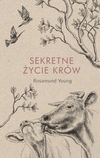Sekretne życie krów - Rosamund Young - ebook