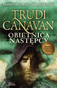 Obietnica Następcy - Trudi Canavan - ebook