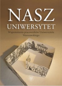 Nasz Uniwersytet - Zofia Boglewska-Hulanicka - ebook