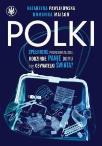 Polki - Dominika Maison - ebook