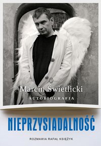 Nieprzysiadalność - Marcin Świetlicki - ebook