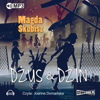 Dżus&dżin - Magda Skubisz - audiobook
