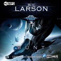 Star Force Tom 3 Bunt - B.V. Larson - audiobook