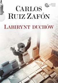 Labirynt duchów - Carlos Ruiz Zafon - ebook