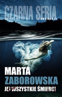 Jej wszystkie śmierci - Marta Zaborowska - ebook