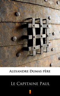 Le Capitaine Paul - Alexandre Dumas - ebook