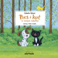 Pies i kot w leśnym zakątku - Elżbieta Pałasz - ebook