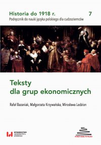 Historia do 1918 r. Teksty dla grup ekonomicznych - Rafał Bazaniak - ebook