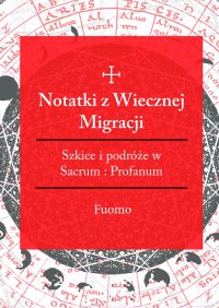 Notatki z wiecznej migracji - Fuomo - ebook