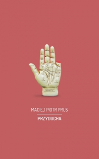 Przyducha - Maciej Piotr Prus - ebook