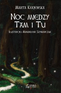 Noc między Tam i Tu - Marta Krajewska - ebook
