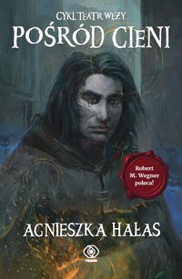 Pośród cieni - Agnieszka Hałas - ebook