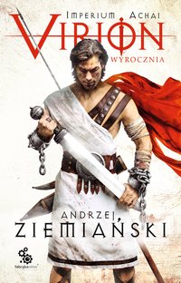 Virion. Wyrocznia - Andrzej Ziemiański - ebook