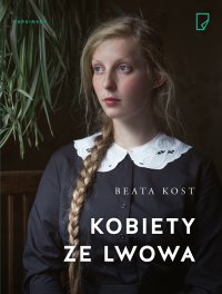 Kobiety ze Lwowa - Beata Kost - ebook