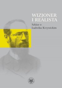 Wizjoner i realista - Józef Hrynkiewicz - ebook