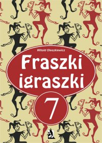 Fraszki igraszki 7 - Witold Oleszkiewicz - ebook