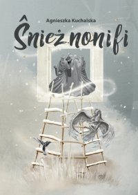 Śnieżnonifi - Agnieszka Kuchalska - ebook