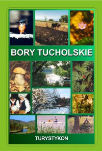 Bory Tucholskie - mgr Zbigniew Wróbel - ebook